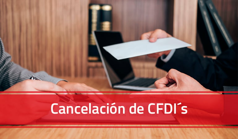 Cancelación de CFDI´s