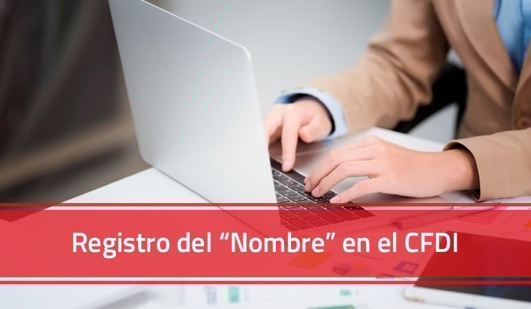 ¿Cómo registro el nombre en la factura electrónica?