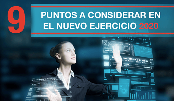 9 puntos a considerar en el nuevo ejercicio 2020