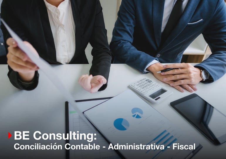 BE Consulting: Conciliación contable administrativa y fiscal